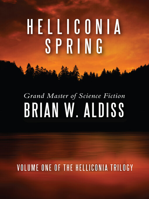 Title details for Helliconia Spring by Brian Aldiss - Available